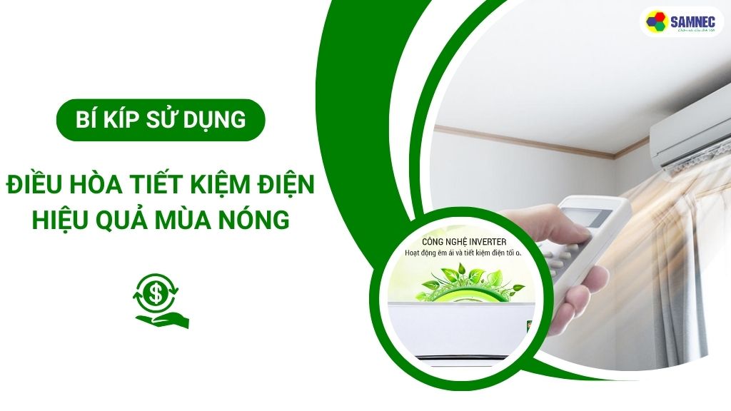 Cách sử dụng điều hòa tiết kiệm điện hiệu quả